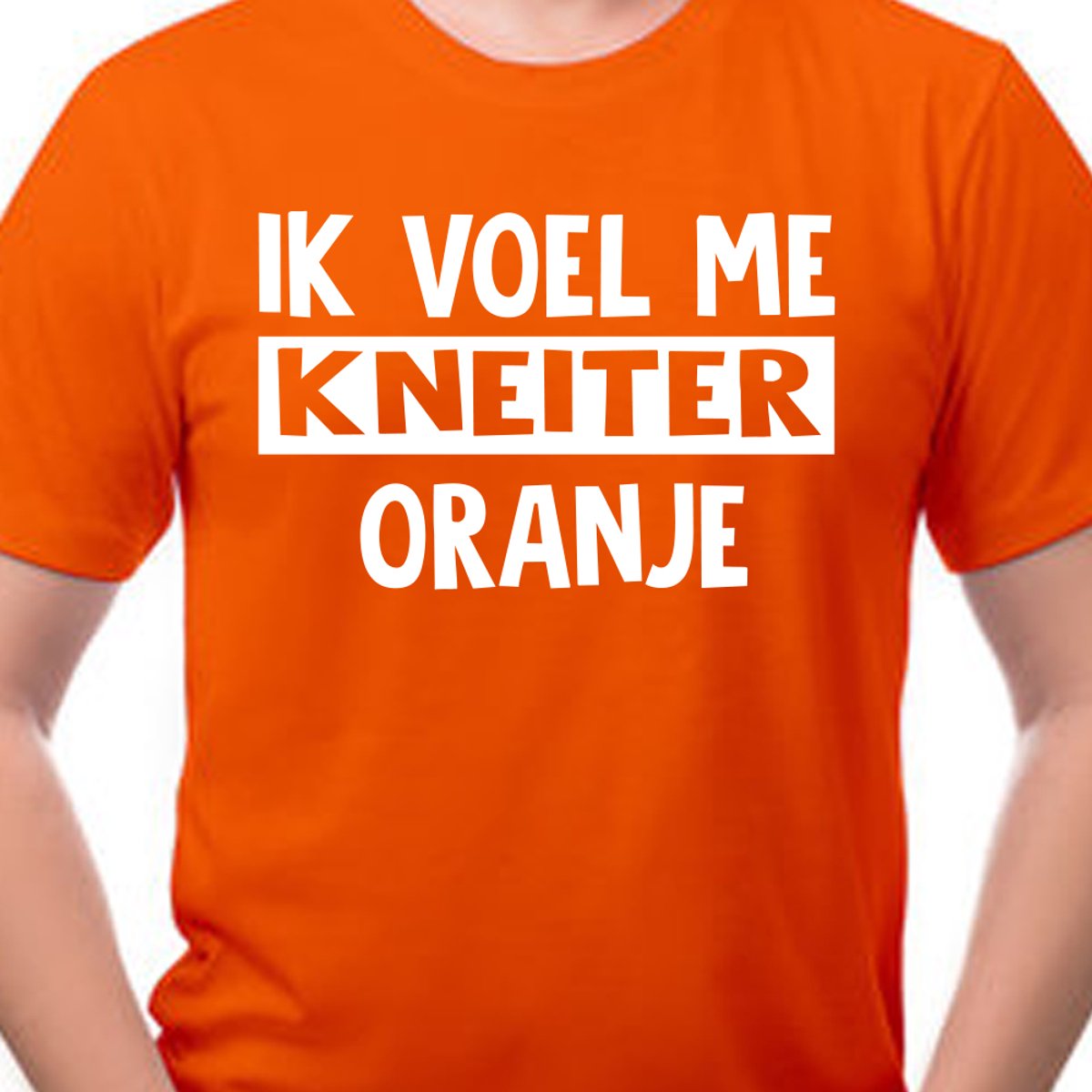 Koningsdag shirt heren / dames met tekst - Ik voel me kneiter Oranje | Maat S | Oranje Koningsdag shirt - Oranje EK/WK-shirt Dames en Heren- Grappig Oranje shirt | Incl. 2 jaar garantie